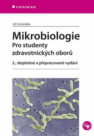 Mikrobiologie - Jiří Schindler