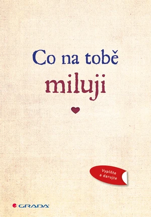 Co na tobě miluji,