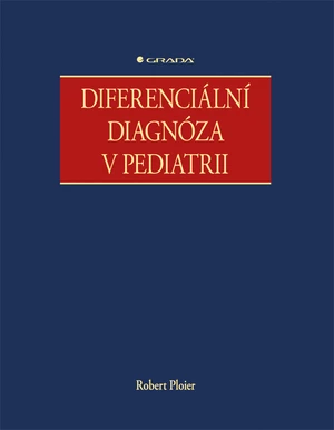 Diferenciální diagnóza v pediatrii, Ploier Robert