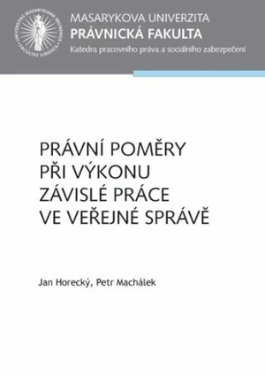 Právní poměry při výkonu závislé práce ve veřejné správě