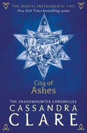 The Mortal Instruments 2: City of Ashes - Cassandra Clare