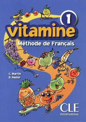 Vitamine 1: Livre de l´éleve - Martin Carmen, Pastor Dolores