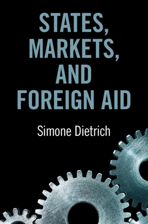 States, Markets, and Foreign Aid