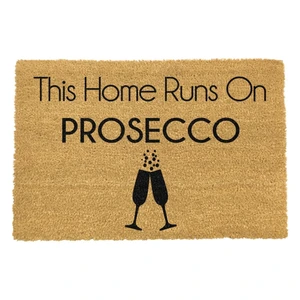 Rohožka z prírodného kokosového vlákna Artsy Doormats This Home Runs On Prosecco, 40 x 60 cm