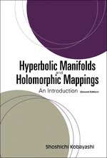 Hyperbolic Manifolds And Holomorphic Mappings