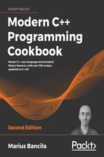 Modern C++ Programming Cookbook