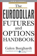 The Eurodollar Futures and Options Handbook