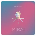 Mirai - Maneki Neko (LP)