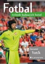 Fotbal - trénink budoucích hvězd - Jaromír Votík