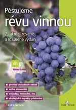 Pěstujeme révu vinnou - Vilém Kraus - e-kniha