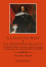 "La Mancha Roja" y "la Montaňa Blanca" - Anna Mur i Raurell