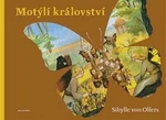 Motýlí království - Sibylle von Olfers