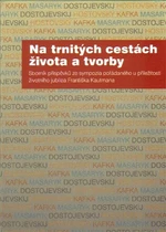 Na trnitých cestách života a tvorby - Radka Hříbková, Miluša Bubeníková