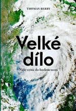 Velké dílo - Thomas Berry