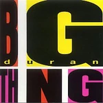 Duran Duran – Big Thing LP