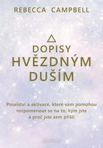 Kniha: Dopisy hvězdným duším od Campbell Rebecca