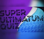 Super Ultimatum Quiz Steam CD Key