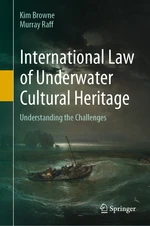 International Law of Underwater Cultural Heritage