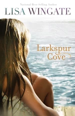 Larkspur Cove (The Shores of Moses Lake Book #1)