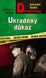 ﻿Ukradený důkaz - Ladislav Beran - e-kniha