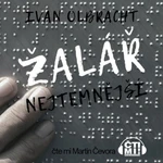 Žalář nejtemnější - Ivan Olbracht - audiokniha