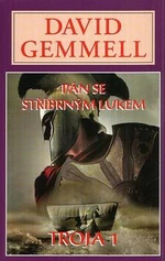 Pán se stříbrným lukem - David Gemmell