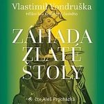 Aleš Procházka – Vondruška: Záhada zlaté štoly - Hříšní lidé Království českého CD-MP3