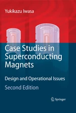 Case Studies in Superconducting Magnets