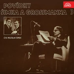 Povídky Šimka a Grossmanna 3. - audiokniha