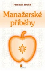 Manažerské příběhy - František Hroník - e-kniha