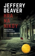 Hra na nikdy - Jeffery Deaver - e-kniha