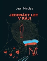 Jedenáct let v ráji - Jean Nicolas