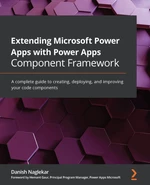 Extending Microsoft Power Apps with Power Apps Component Framework