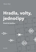 Hradla, volty, jednočipy - Martin Malý - e-kniha