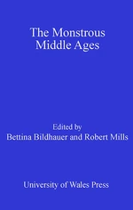 The Monstrous Middle Ages