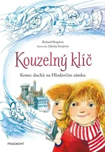 Kouzelný klíč – Konec duchů na Hlodavčím zámku - Richard Bergman - e-kniha