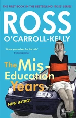 Ross O'Carroll-Kelly, The Miseducation Years