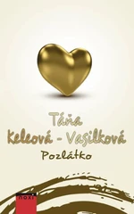 Pozlátko - Táňa Keleová-Vasilková