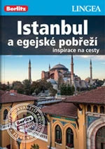 Istanbul a egejské pobřeží