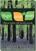 Magie květin a stromů - Richard Webster