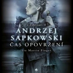 Čas opovržení - Andrzej Sapkowski - audiokniha