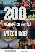 200 nejlepších seriálů všech dob - Tomáš Vyskočil