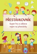 Přestávkovník - kolektiv autorů