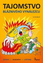 Tajomstvo bláznivého vynálezcu - Iva Nováková