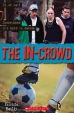 Secondary Level 2: The In-Crowd (do vyprodání zásob) - Patricia Reilly