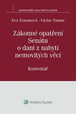 Zákonné opatření Senátu o dani z nabytí nemovitých věcí - Eva Zemanová, Václav Toman