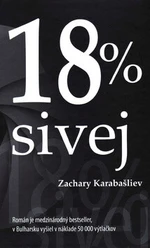 18 % sivej - Zachary Karabašliev