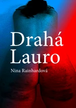 Drahá Lauro - Nina Rainhardová - e-kniha