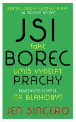 Jsi fakt borec - umíš vydělat prachy - Jen Sincerová - e-kniha