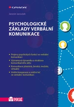 Kniha: Psychologické základy verbální komunikace od Janoušek Jaromír